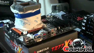 Intel Ivy Bridge 3770K - Biostar TZ77XE4 Extreme Overclocking LN2