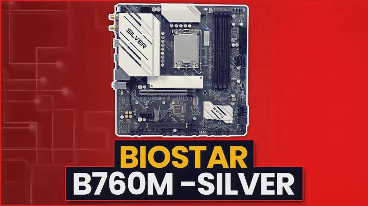 BIOSTAR B760M-SILVER Overview