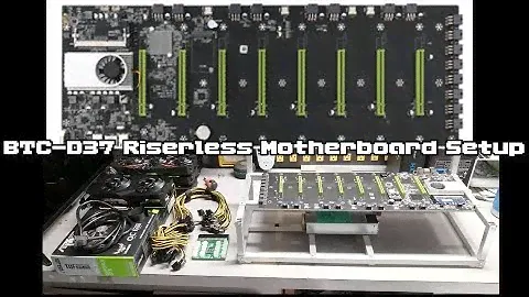 BTC-D37 Riserless Mining Motherboard Setup with 8 GPU's